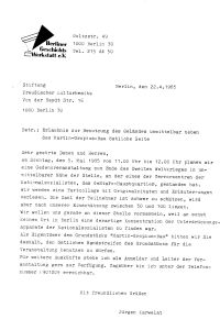 Schreiben der Berliner Geschichtswerkstatt an die Stiftung Preußischer Kulturbesitz mit der Bitte um Nutzungsgenehmigung für das Gelände neben dem Martin-Gropius-Bau für eine Gedenkveranstaltung am 5. Mai 1985.